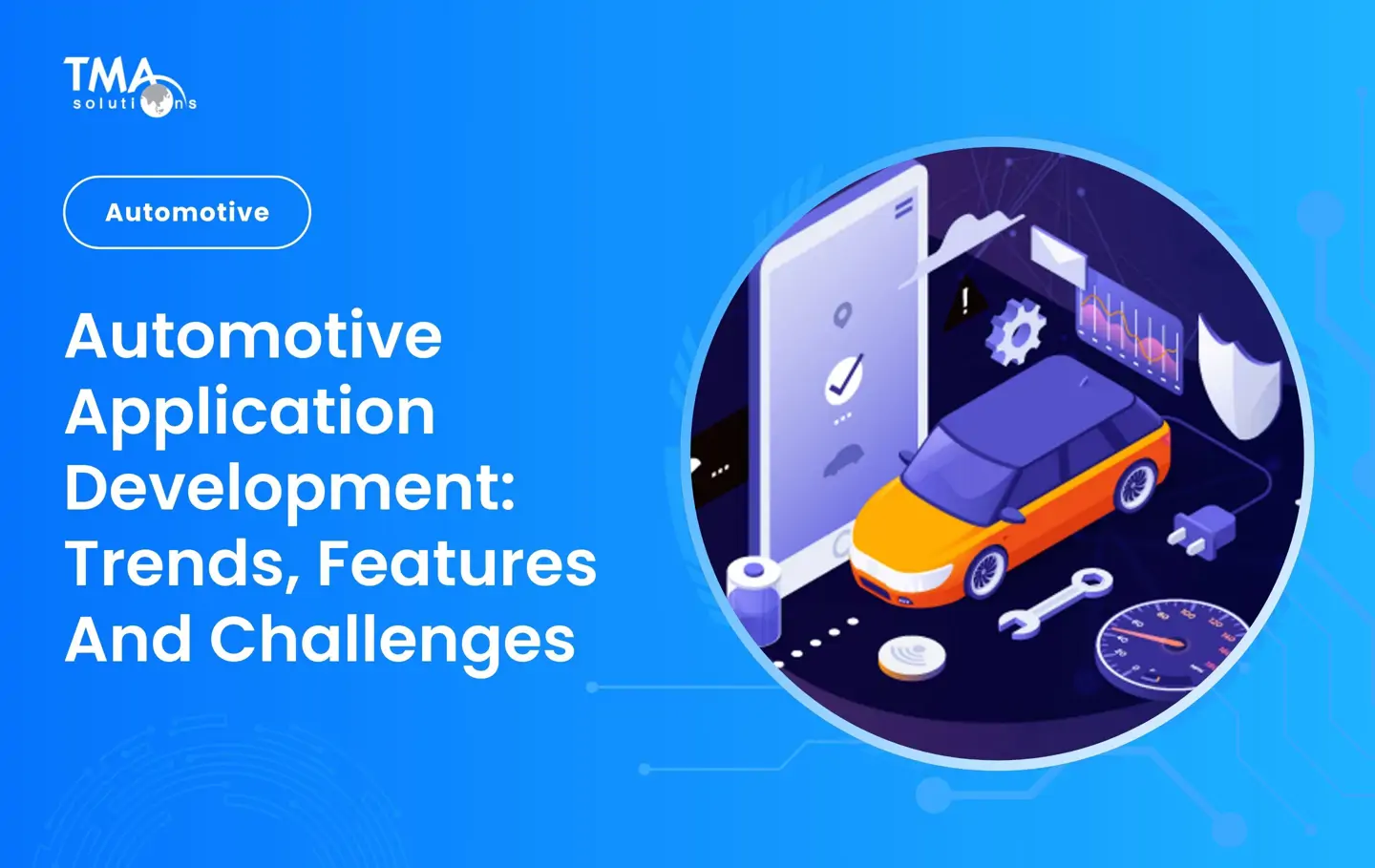 automotive application development